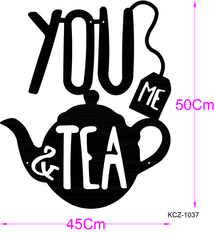 لوحة ديكور حائطية معدن تحتوى على إقتباس You Me & Tea