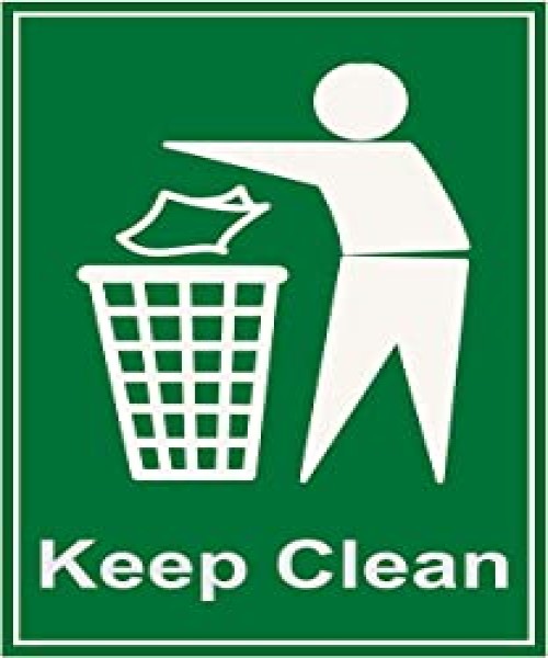 guide sign entitled Keep the place clean (English)